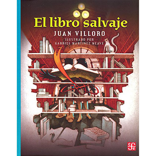 EL LIBRO SALVAJE 9786071600011