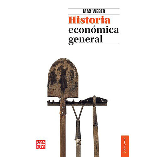HISTORIA ECONOMICA GENERAL 9786071605856