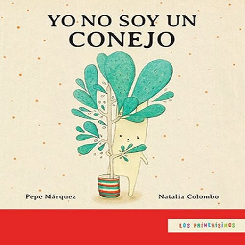 YO NO SOY UN CONEJO 9786071619709