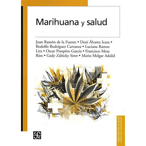 MARIHUANA Y SALUD 9786071630216