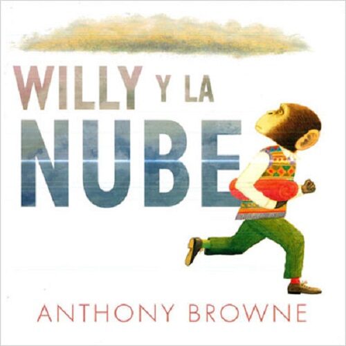 WILLY Y LA NUBE 9786071636881