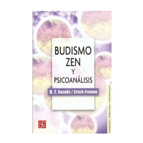 BUDISMO ZEN Y PSICOANALISIS 007016R001