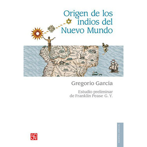 ORIGEN DE LOS INDIOS DEL NUEVO MUNDO 9789681606732