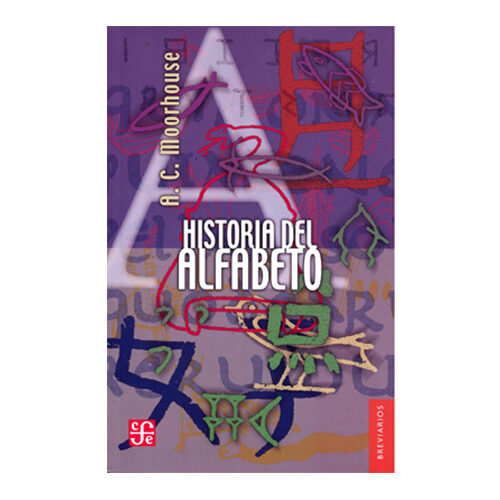 HISTORIA DEL ALFABETO T160 9789681611583
