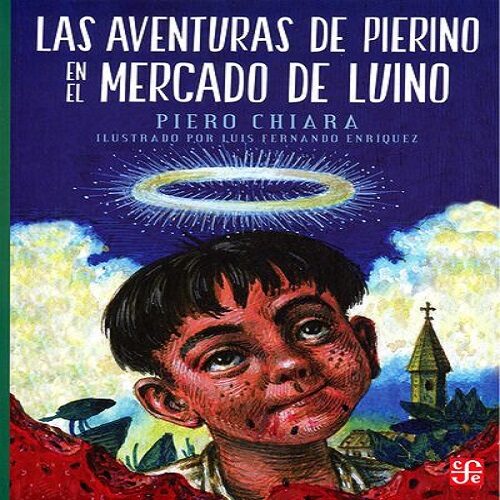 LAS AVENTURAS DE PIERINO EN EL MERCADO DE LUINO 9789681647506