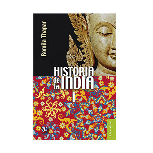 HISTORIA DE LA INDIA I VC206 9789681662394