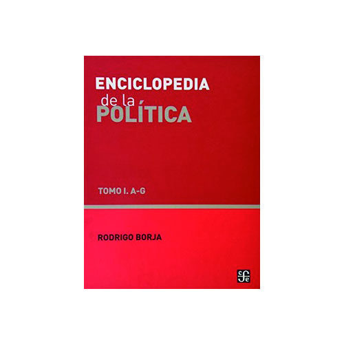 ENCICLOPEDIA DE LA POLITICA A-Z (N.E) TOMO I Y II 005376E1