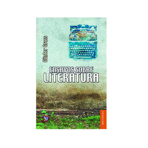 ENSAYO SOBRE LITERATURA T515 9786071621689