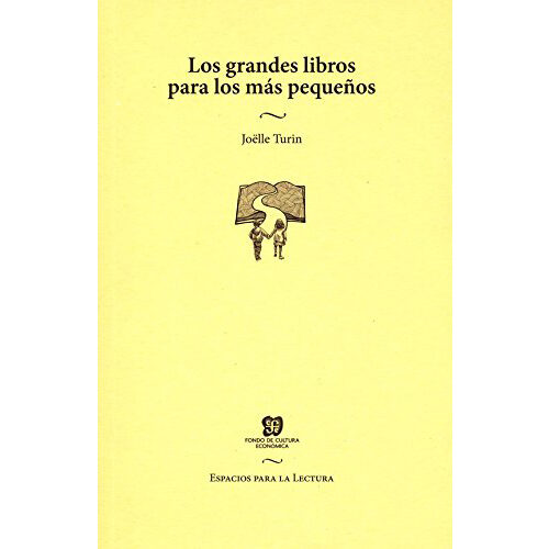 LOS GRANDES LIBROS PARA LOS MAS PEQUENOS 9786071624086