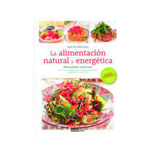 LA ALIMENTACION NATURAL Y ENERGETICA 9788475568508