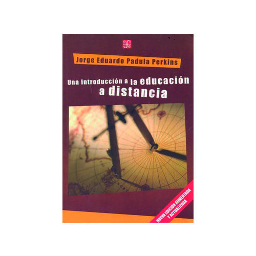 UNA INTRODUCCION A LA EDUCACION A DISTANCIA A 9789505577705