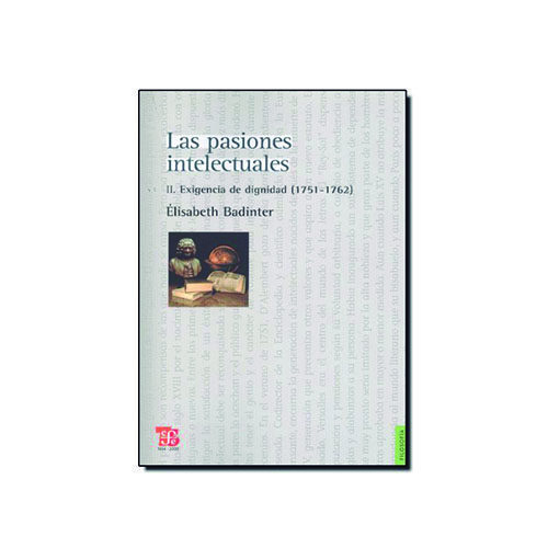 LAS PASIONES INTELECTUALES II 004289RB