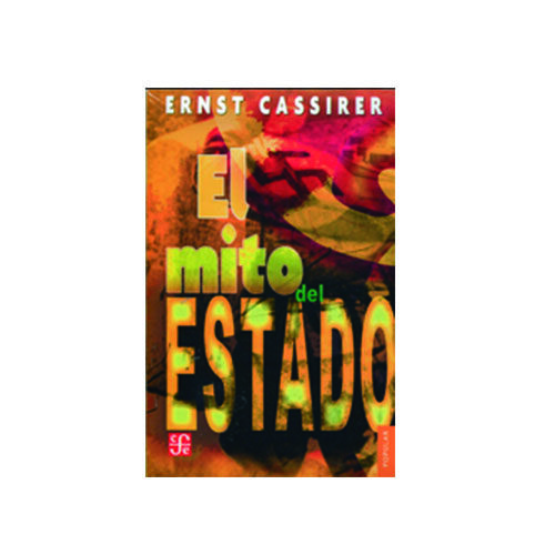 EL MITO DEL ESTADO 90 9789681609641