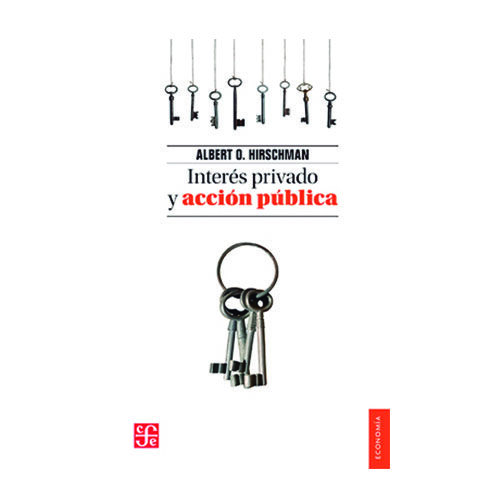 INTERES PRIVADO Y ACCION PUBLICA 9789681621636