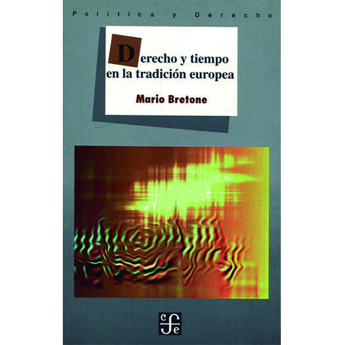 DERECHO Y TIEMPO EN LA TRADICION EUROPEA 005324R