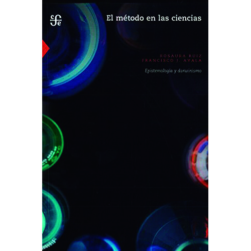 EL METODO EN LAS CIENCIAS. EPISTEMOLOGIA Y DARWINISMO 9789681655754