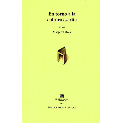 EN TORNO A LA CULTURA ESCRITA 9789681663193