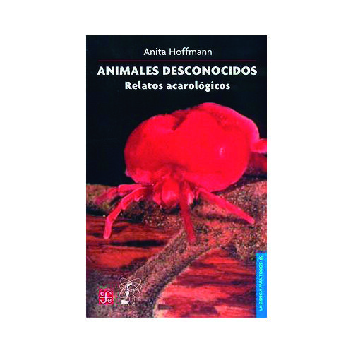 ANIMALES DESCONOCIDOS: RELATOS ACAROLOGICOS 046060R003