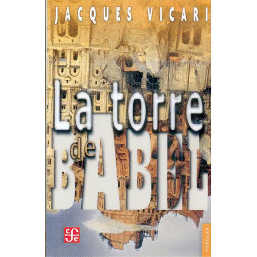 LA TORRE DE BABEL 666 9789681676483