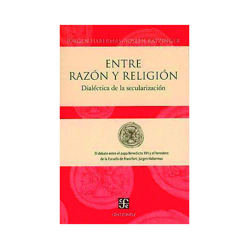 ENTRE RAZON Y RELIGION 9789681684365
