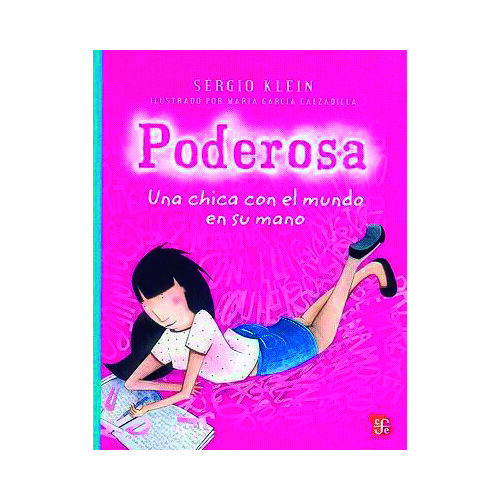 PODEROSA. UNA CHICA CON EL MUNDO EN SU MANO 9789681686017