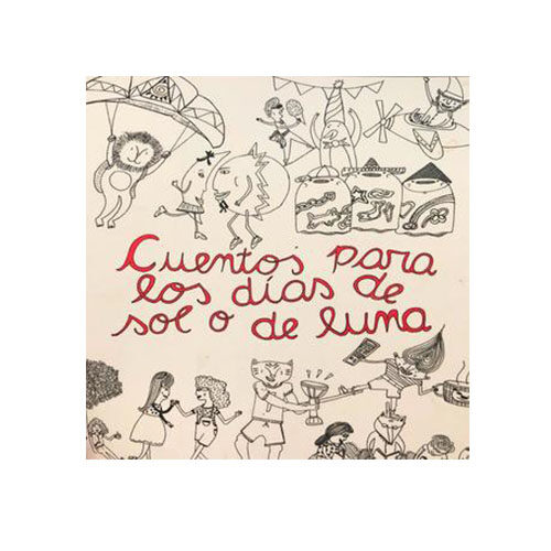 CUENTOS PARA LOS DIAS DE SOL O DE LUNA 9789942852151