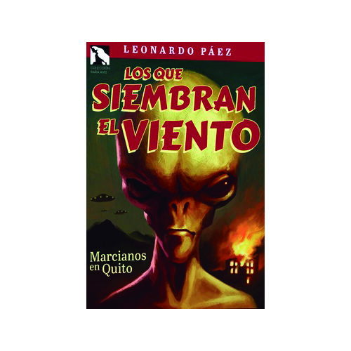 LO QUE SIEMBRAN EL VIENTO 9789942857521