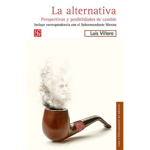 LA ALTERNATIVA. PERSPECTIVAS Y POSIBILIDADES DE CAMBIO 012184R