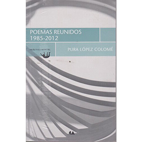 POEMAS REUNIDOS 1985-2012 9786075162126