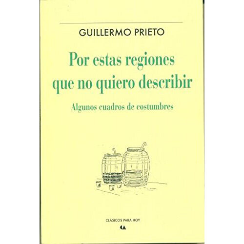 POR ESTAS REGIONES QUE NO QUIERO DESCRIBIR 9786075163482
