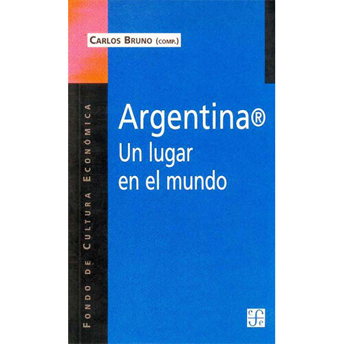 ARGENTINA. UN LUGAR EN EL MUNDO 015637R001