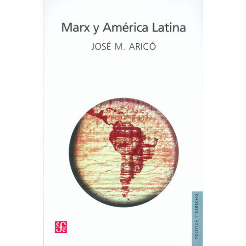 MARX Y AMERICA LATINA 005434R