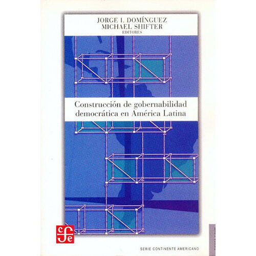 CONSTRUCCION DE GOBERNABILIDAD DEMOCRATICA EN AMERICA LATINA 9789583801051