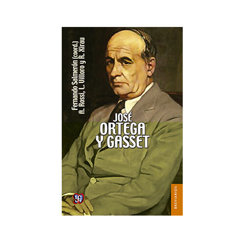 JOSE ORTEGA Y GASSET T389 9789681650346