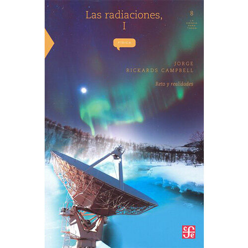 RADIACIONES, I, LAS. RETO Y REALIDADES 9789681652685