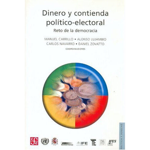 DINERO Y CONTIENDA POLITICO-ELECTORAL 005380R