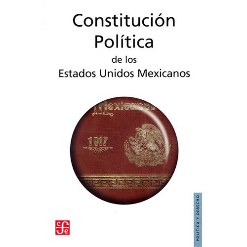 CONSTITUCION POLITICA DE LOS ESTADOS UNIDOS MEXICANOS. PUBLICADA EN EL DIARIO OFICIAL DE 0
