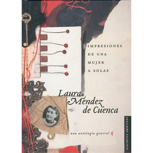 IMPRESIONES DE UNA MUJER A SOLAS. UNA ANTOLOGIA GENERAL 9789681681609