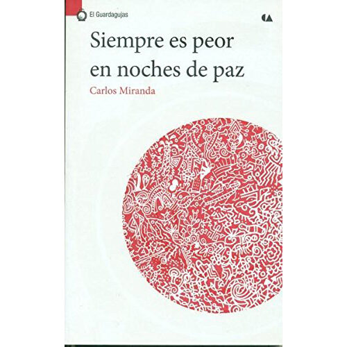 SIEMPRE ES PEOR EN NOCHES DE PAZ 9786075162218