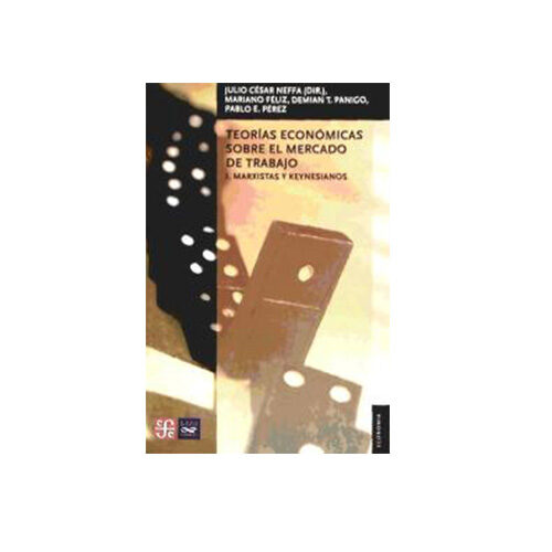 TEORIAS ECONOMICAS SOBRE EL MERCADO DE T 9789505576876