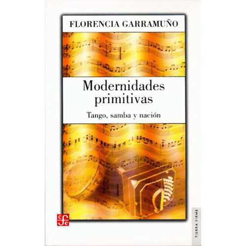 MODERNIDADES PRIMITIVAS 9789505577019