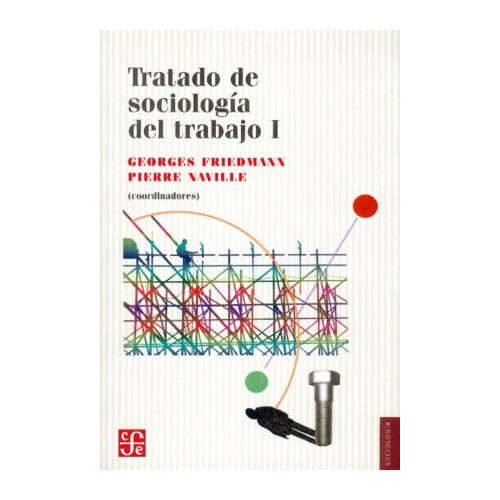TRATADO DE SOCIOLOGIA DEL TRABAJO II 002055RB01