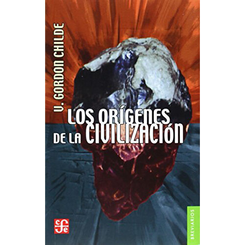 LOS ORIGENES DE LA CIVILIZACION V92 9789681651459