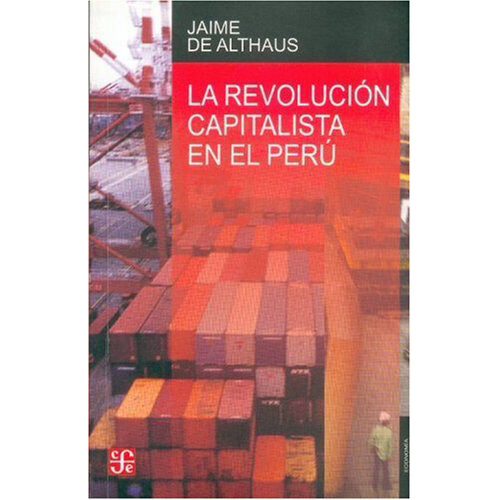 REVOLUCION CAPITALISTA EN EL PERU, LA 9789972663574