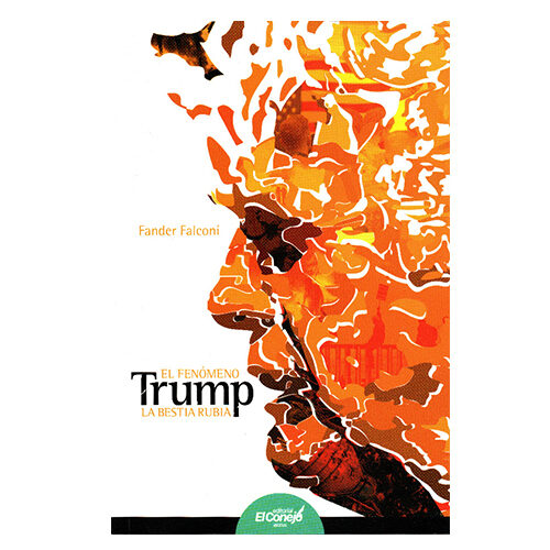 EL FENOMENO TRUMP. LA BESTIA RUBIA 9789978875834