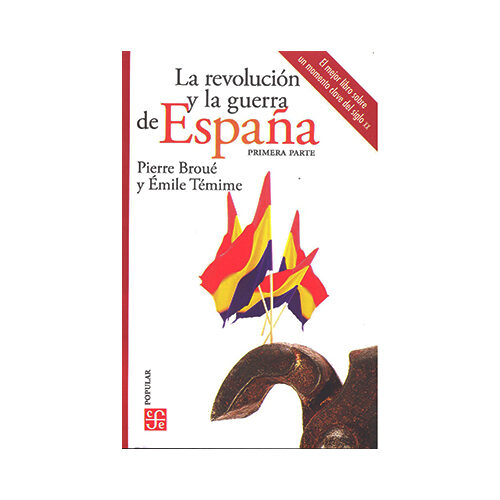 LA REVOLUCION Y LA GUERRA DE ESPANA, I 9786071666574