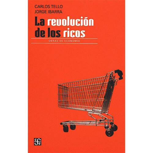 LA REVOLUCION DE LOS RICOS 9786071667168