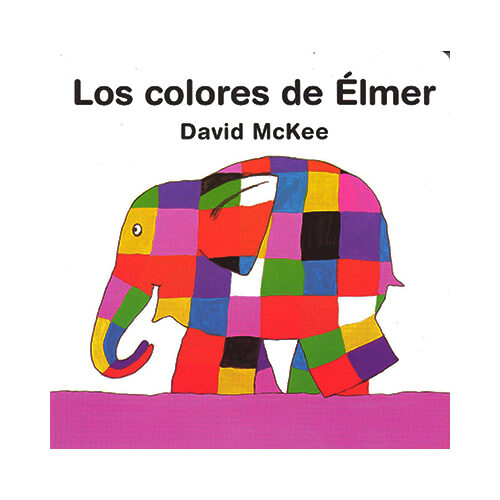 LOS COLORES DE ELMER 9789681660659