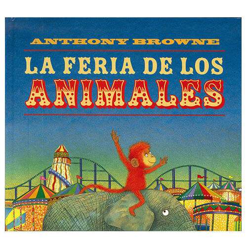 LA FERIA DE LOS ANIMALES 9789681665487