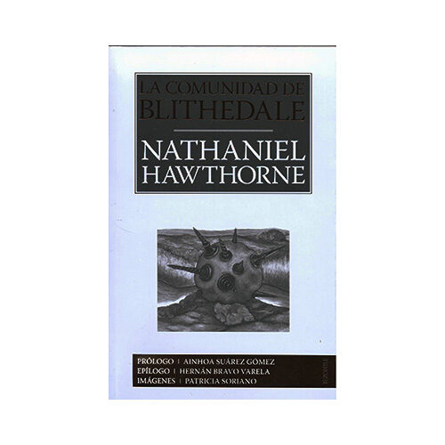 LA COMUNIDAD DE BLITHEDALE 9786071663917